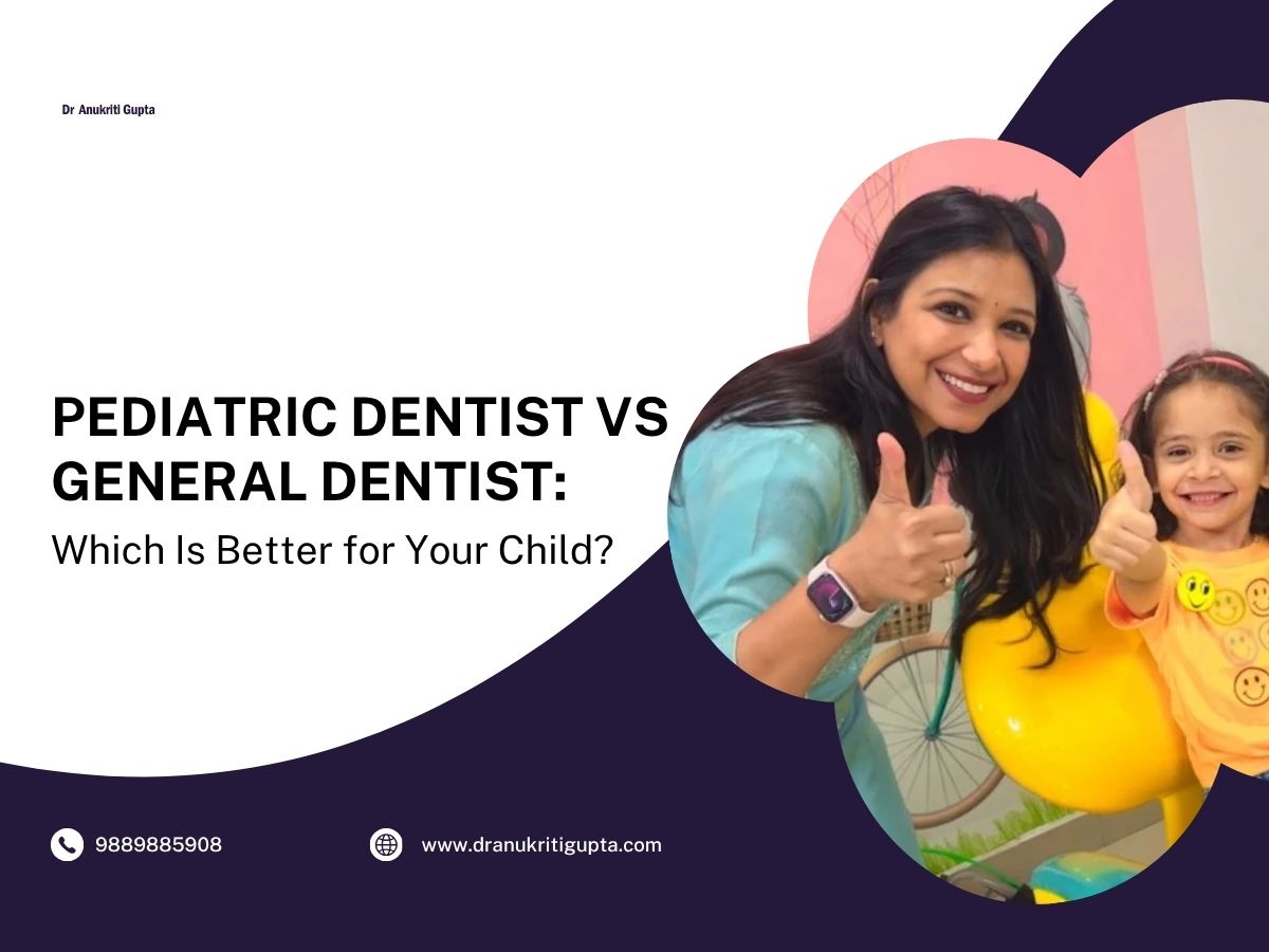 Pediatric Dentist vs General Dentist